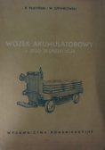 Wózek akumulatorowy i jego eksploatacja