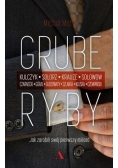 Grube ryby. Jak zarobili swój pierwszy miliard