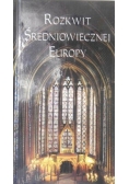 Rozkwit Średniowiecznej Europy