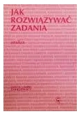 Jak rozwiązywać zadania