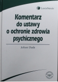 Komentarz do ustawy o ochronie zdrowia psychicznego