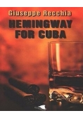 Hemingway for cuba nowa