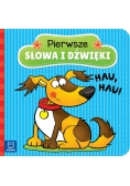 Pierwsze słowa i dźwięki. Hau, hau!