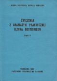 Ćwiczenia z gramatyki praktycznej języka rosyjskiego, cz. II