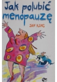 Jak polubić menopauzę