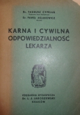 Karna i cywilna odpowiedzialność lekarza, 1949r.
