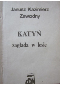 Katyń zagłada w lesie