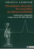 Determinanty aktywności fizycznej kobiet po zabiegu mastektomii