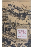 Historia Lublina w zarysie