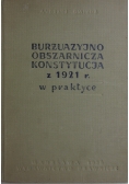 Burżuazyjno obszarnicza Konstytucja z 1921 r. w praktyce