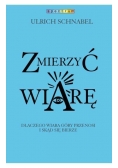 Zmierzyć wiarę