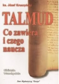 Talmud Co zawiera i czego naucza