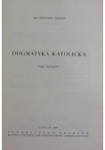 Dogmatyka Katolicka Tom Wstępny