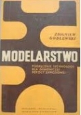 Modelarstwo. Podręcznik technologii dla zasadniczej szkoły zawodowej