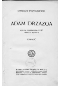 Adam Drzazga, 1914 r.