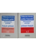Podręczny słownik polsko-francuski / Podręczny słownik francusko-polski