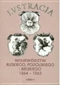 Lustracja województw ruskiego, podolskiego i bełskiego: 1564-1565. Cz. 2