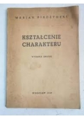 Kształcenie charakteru 1949r