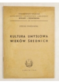 Świeżawski Stefan - Kultura umysłowa wieków średnich, 1949 r.