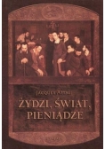 Żydzi, świat i pieniądze
