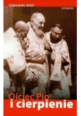 Ojciec Pio i cierpienie