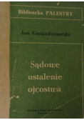 Sadowe ustalenie ojcostwa