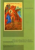 ,,Nie potrzebują lekarza zdrowi..." Hezychastyczna metoda uzdrawiania człowieka