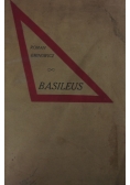 Basileus, 1922 r.