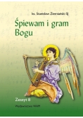 Śpiewam i gram Bogu