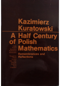 A Half Century of Polish Mathematics