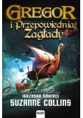 Gregor i Przepowiednia Zagłady T. 2 BR