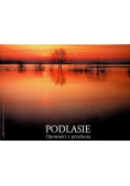 Podlasie Opowieści z przydroża