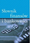 Słownik finansów i bankowości.