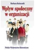 Wpływ społeczny w organizacji