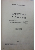 Dziewczyna z chmur, 1948 r.