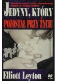 Jedyny, który pozostał przy życiu