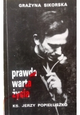 Prawda warta życia