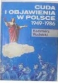 Cuda i objawienia w Polsce 1949 - 1986