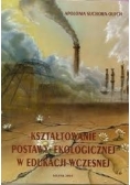 Kształtowanie postawy ekologicznej w edukacji wczesnej