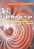 Reiki techniki, których potrzebujesz