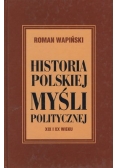 Historia Polskiej Myśli politycznej