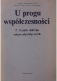 U progu współczesności