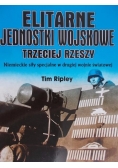 Elitarne jednostki wojskowe Trzeciej Rzeszy