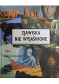 Zjawiska nie wyjaśnione