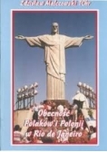 Obecność Polaków i Polonii w Rio de Janeiro + Autograf Malczewskiego