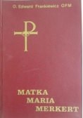 Matka Maria Merkert