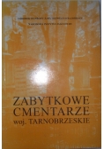 Zabytkowe cmentarze woj. Tarnobrzeskie