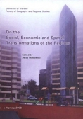 On the social, Economic and Spatial Transformations of the Regions