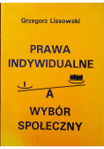 Prawa Indywidualne a wybór społeczny