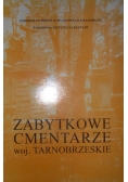 Zabytkowe cmentarze woj Tarnobrzeskie